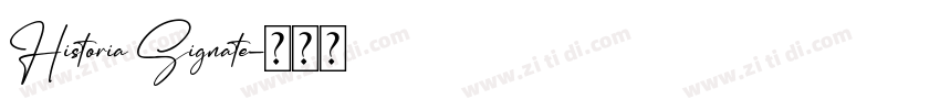 Historia Signate字体转换